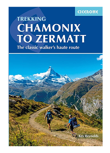 Boek Chamonix to Zermatt Kev Reynolds